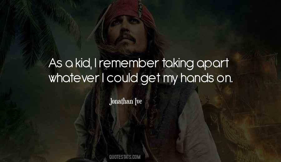 Quotes About My Hands #1879234