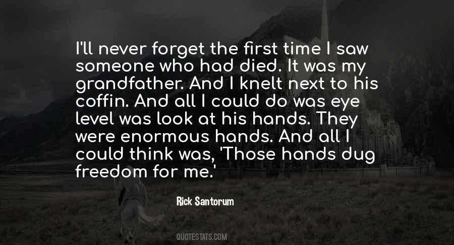 Quotes About My Grandfather Died #157974