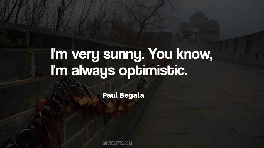 Always Sunny Quotes #1301546