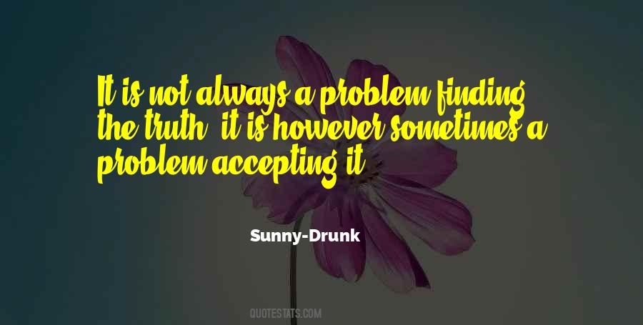 Always Sunny Quotes #1530887