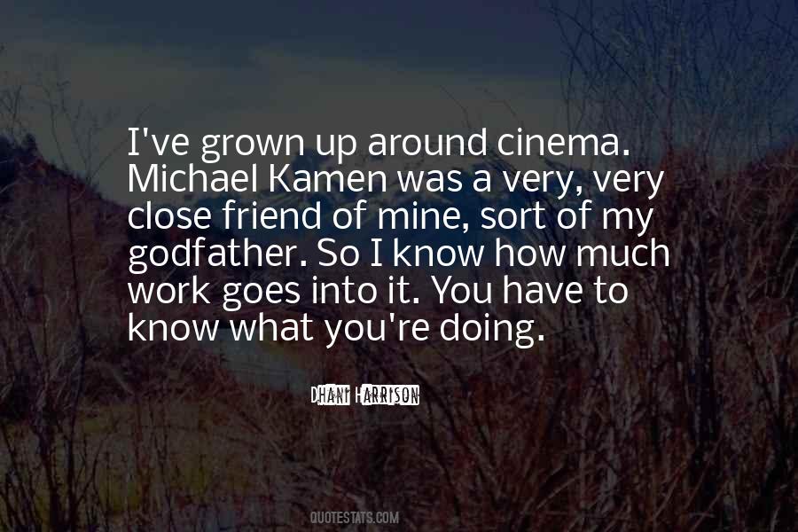 Quotes About My Godfather #58941