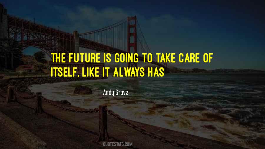 Always Take Care Of Yourself Quotes #334194
