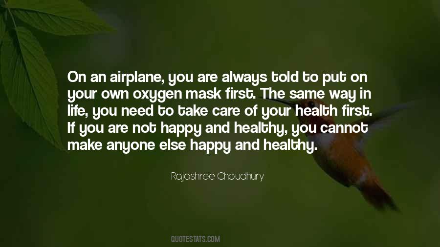 Always Take Care Of Yourself Quotes #348531