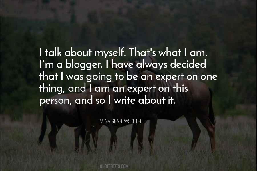 Always That One Person Quotes #826639