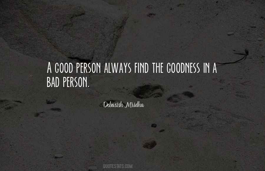 Always The Bad Person Quotes #1360096
