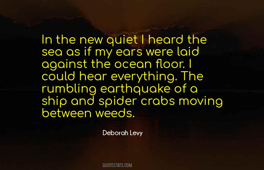 Always The Quiet Ones Quotes #19413