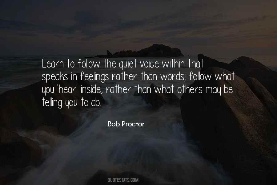 Always The Quiet Ones Quotes #19420