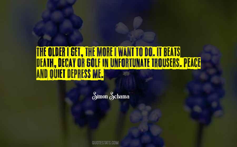 Always The Quiet Ones Quotes #37589