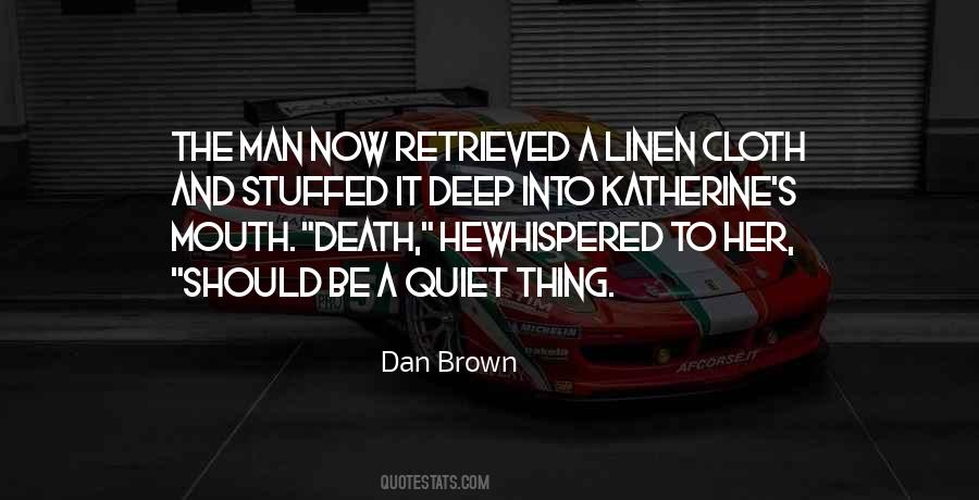 Always The Quiet Ones Quotes #41034