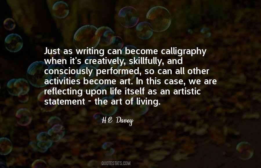 Living In Art Quotes #491426