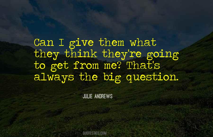 Always Think Big Quotes #1015996