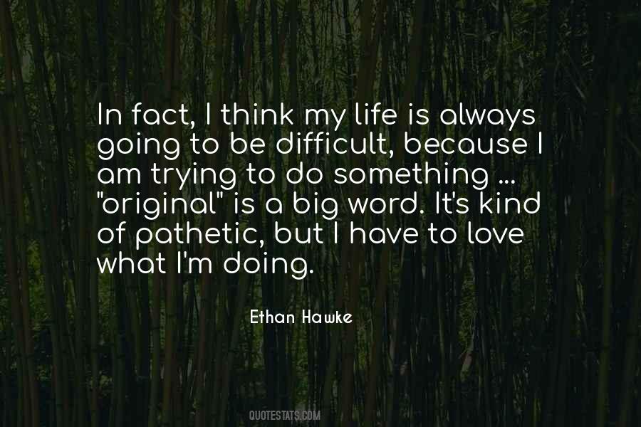 Always Think Big Quotes #991495