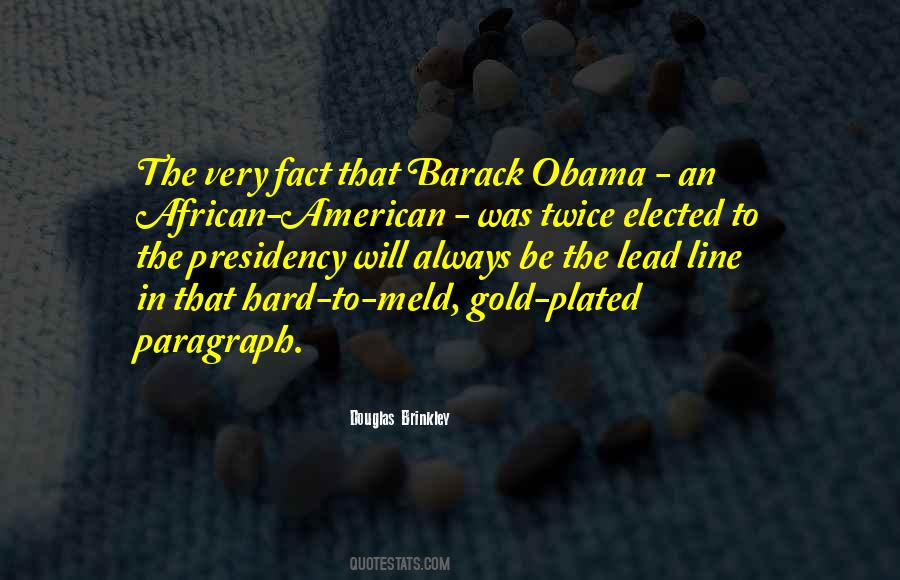 American Presidency Quotes #1095343