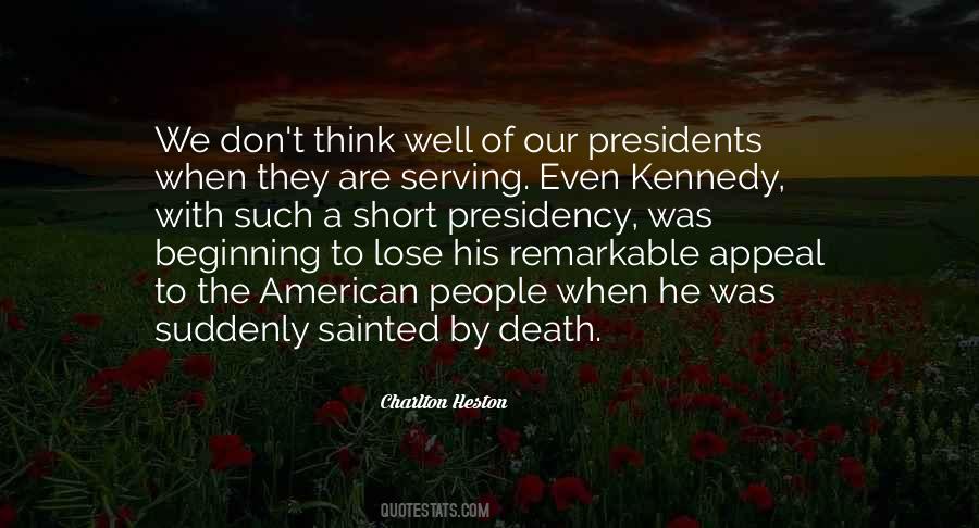 American Presidency Quotes #1217538
