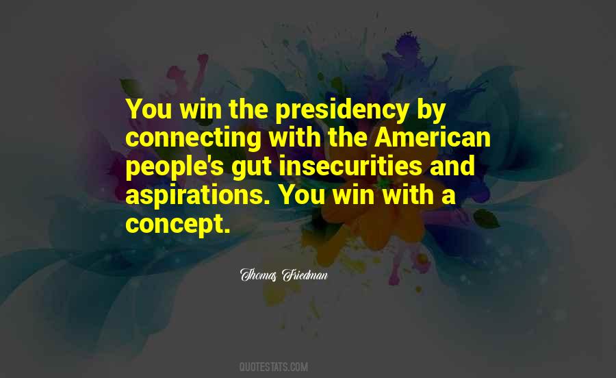 American Presidency Quotes #626445