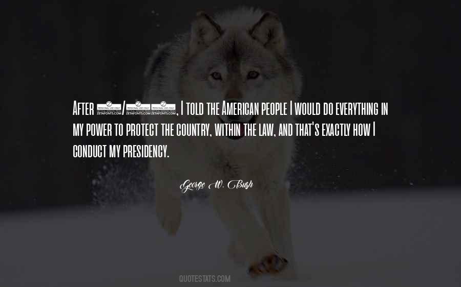 American Presidency Quotes #712318