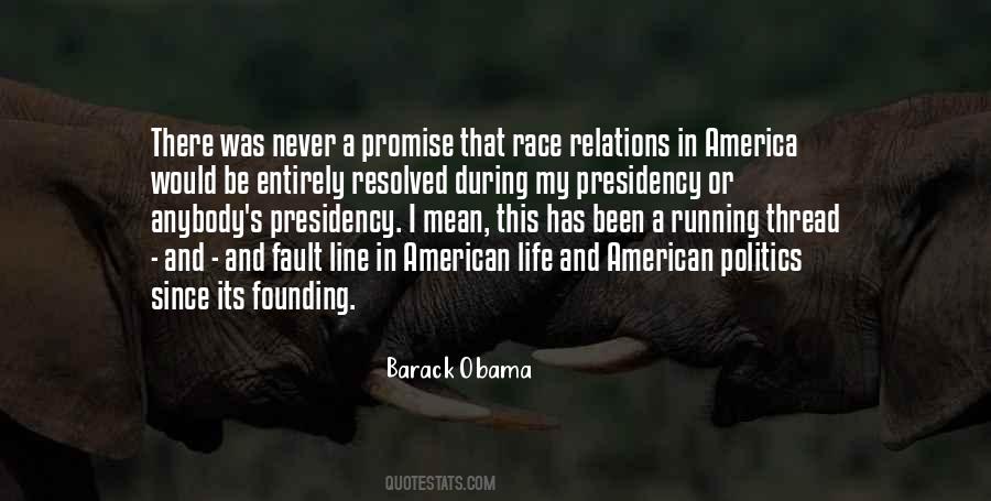 American Presidency Quotes #932298
