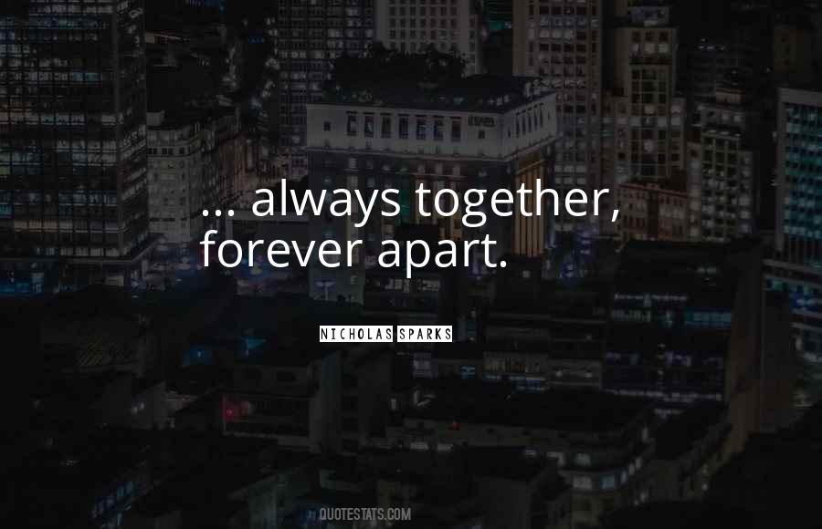 Always Together Quotes #1645801