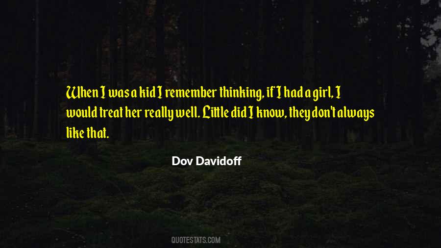 Always Treat Your Girl Right Quotes #1577695