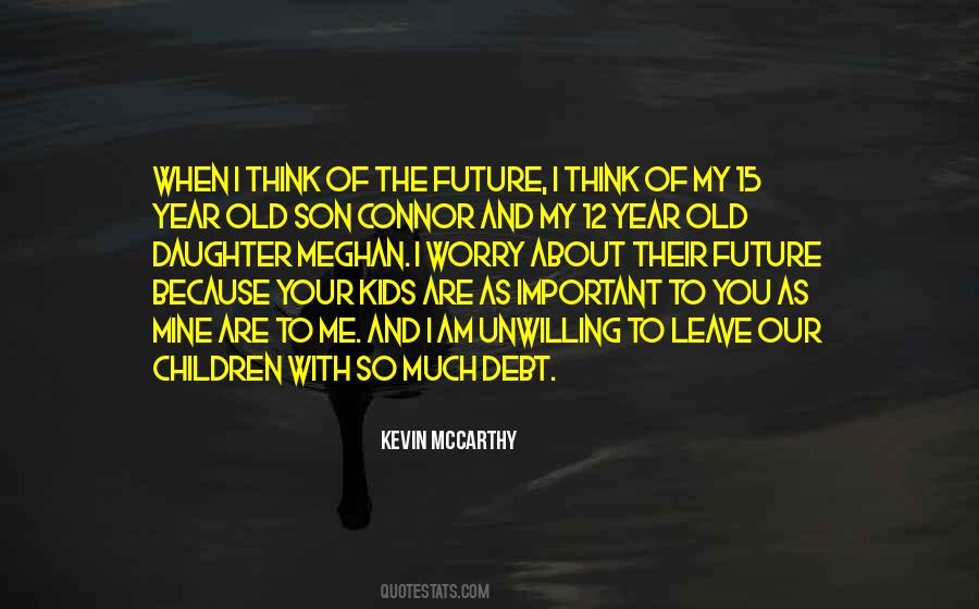 Quotes About My Future Son #1504957