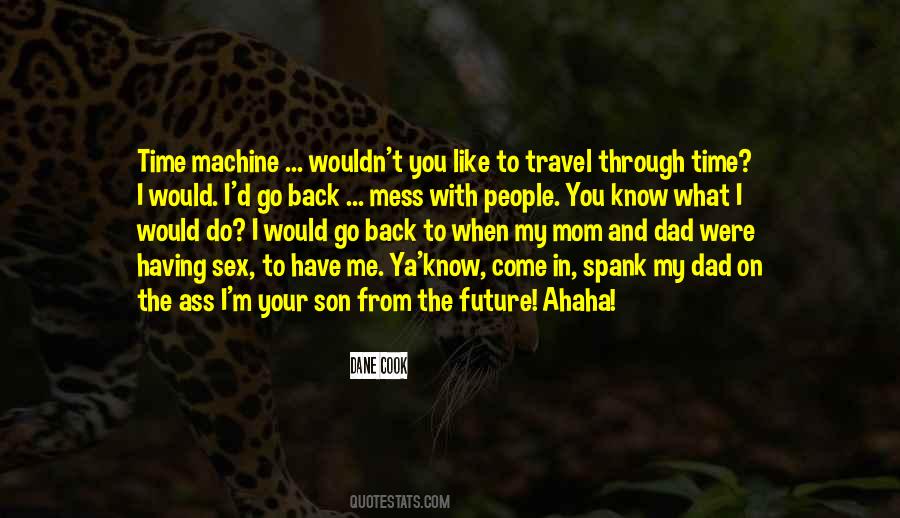 Quotes About My Future Son #1675721