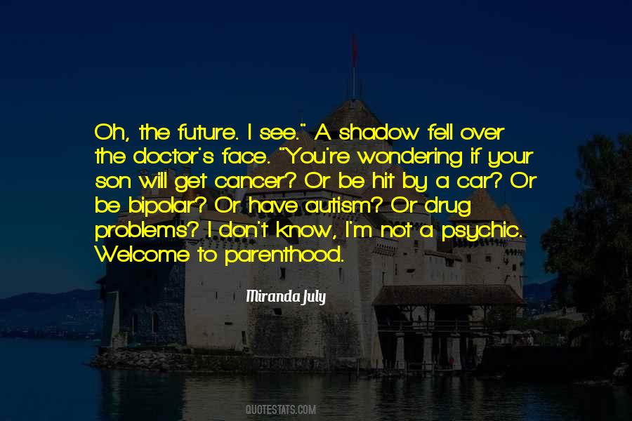 Quotes About My Future Son #54135