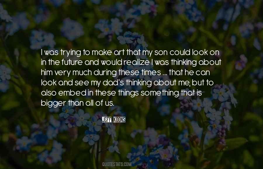 Quotes About My Future Son #870360