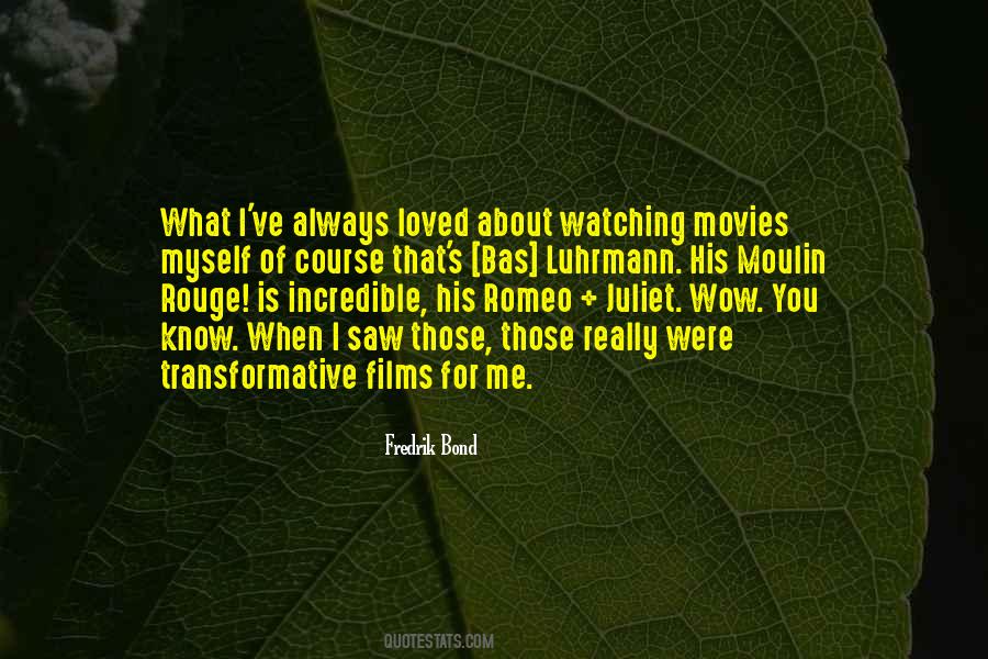 Always Watching You Quotes #1385025