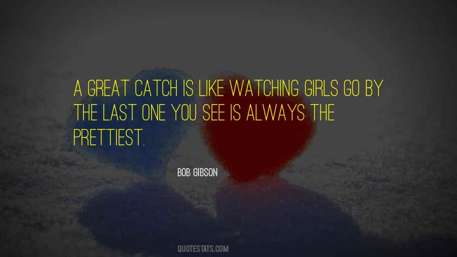 Always Watching You Quotes #1547187