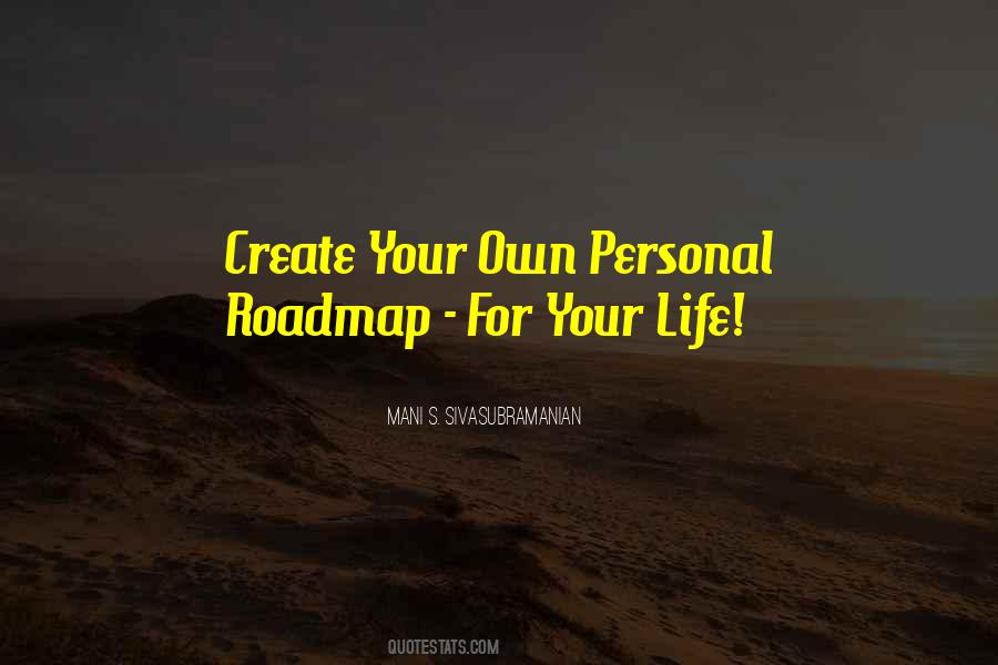 Personal Roadmap Quotes #27487