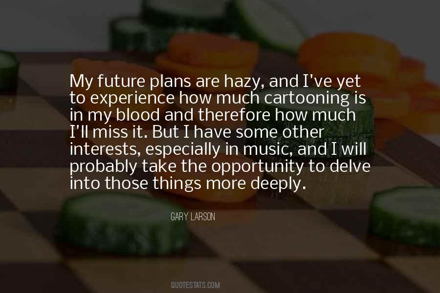 Quotes About My Future Plans #1049408