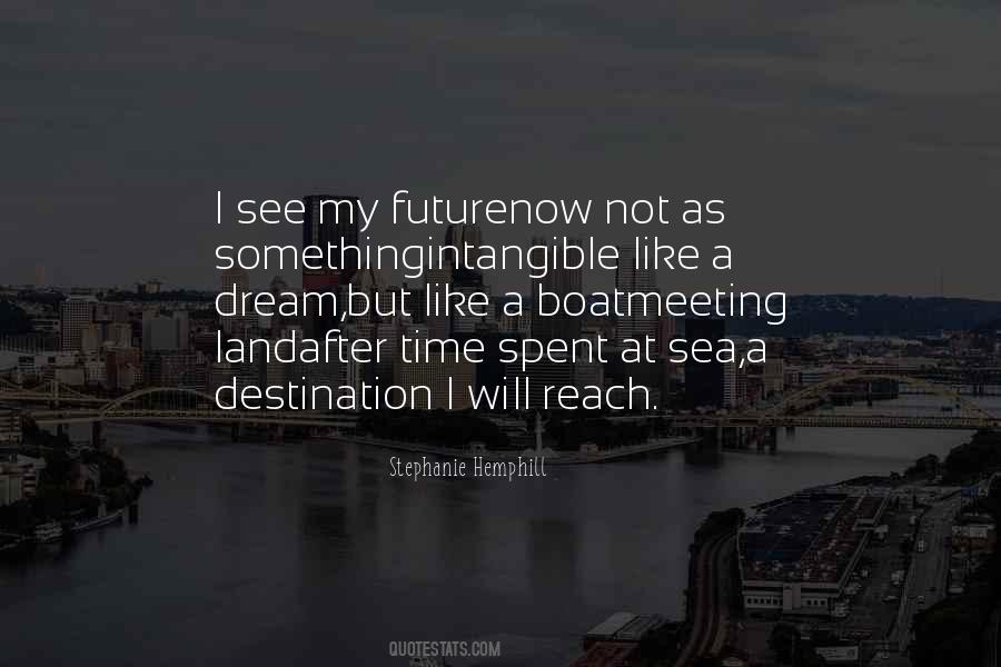 Quotes About My Future Plans #1720556