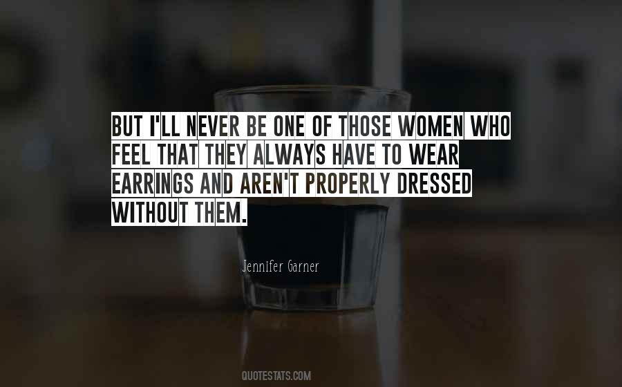 Always Well Dressed Quotes #373547