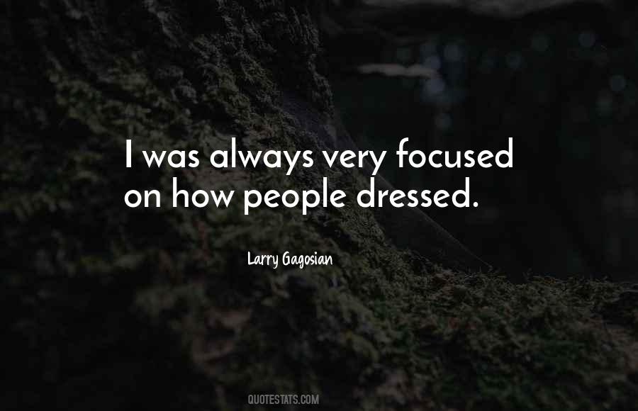 Always Well Dressed Quotes #575831