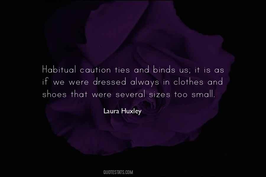 Always Well Dressed Quotes #838237