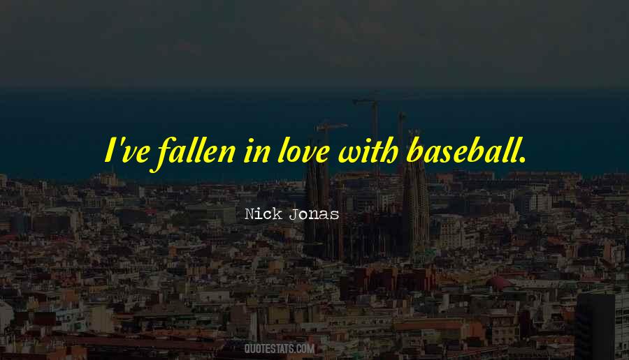 Baseball Love Quotes #114205
