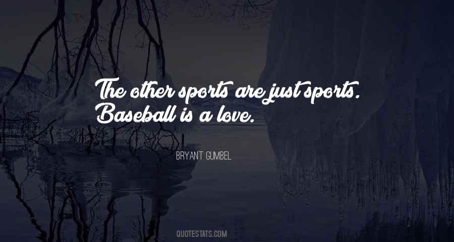 Baseball Love Quotes #149586