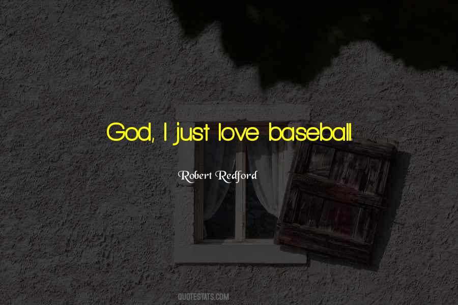 Baseball Love Quotes #358631