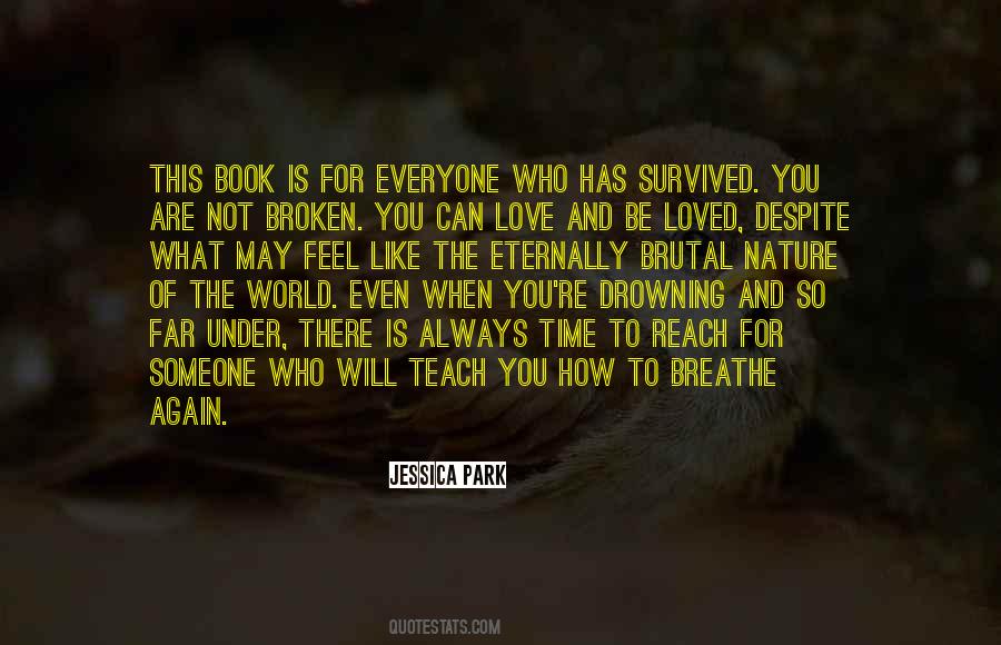 Always Will Be There For You Quotes #596299