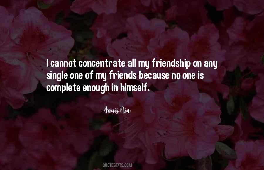 Quotes About My Friendship #1098820