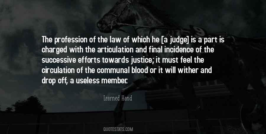 Judge Learned Hand Quotes #1643023