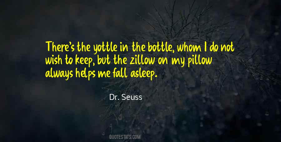 Yottle In The Bottle Quotes #550615