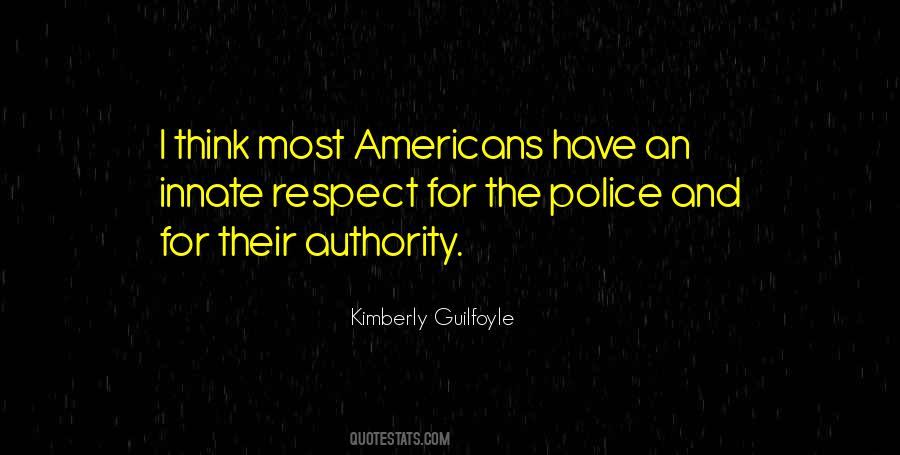 Respect For Authority Quotes #75300