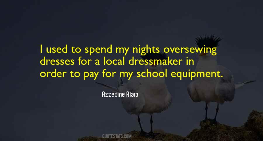 School Nights Quotes #1166030
