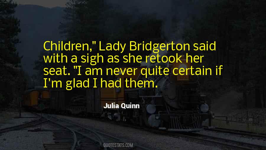 Am A Lady Quotes #161589