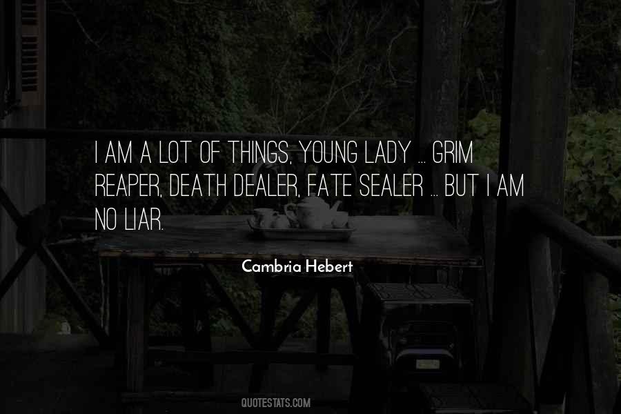 Am A Lady Quotes #588484