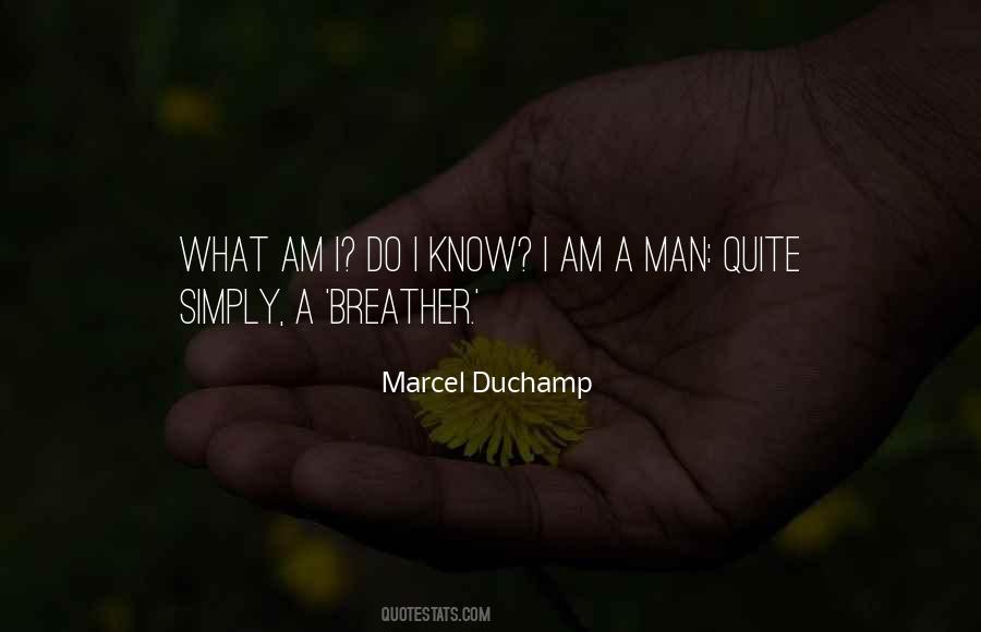 Am A Man Quotes #1820291