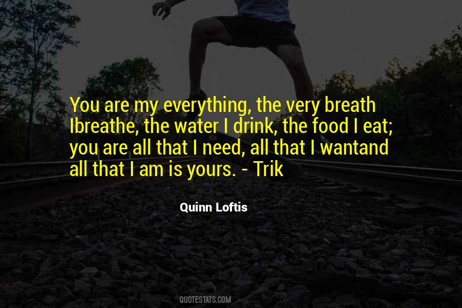 Am All Yours Quotes #889022
