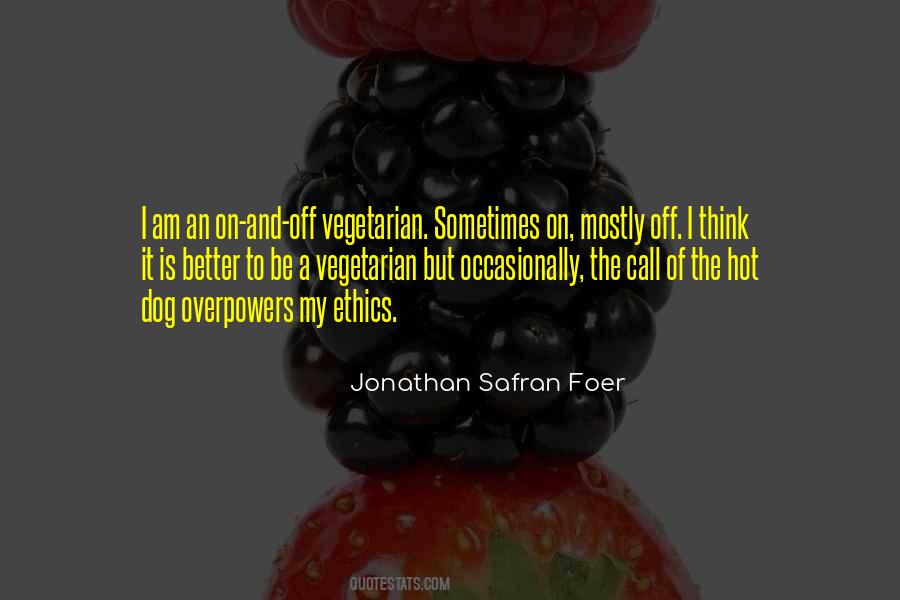 Am Better Off Quotes #1740445