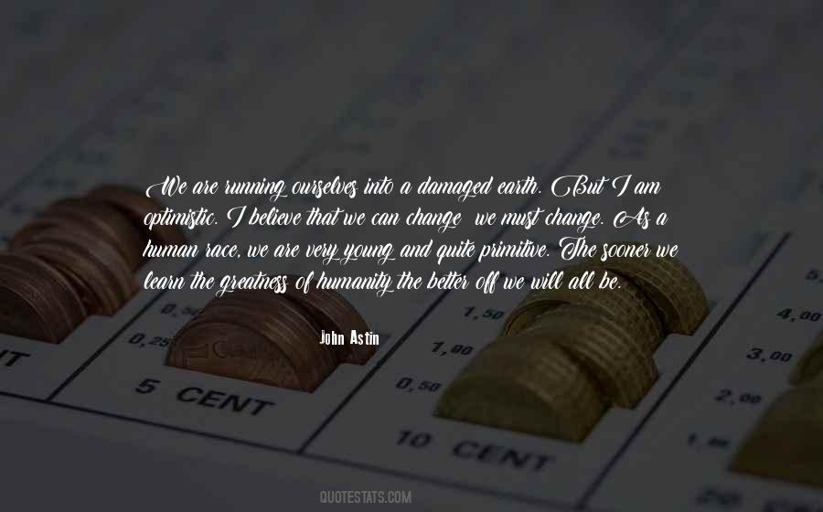Am Better Off Quotes #1834772